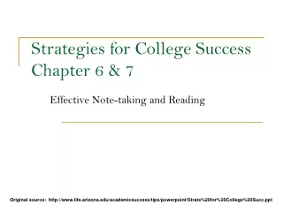 Strategies for College Success Chapter 6 &amp; 7