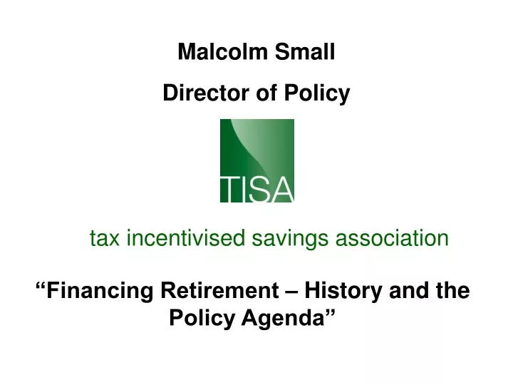 tax incentivised savings association