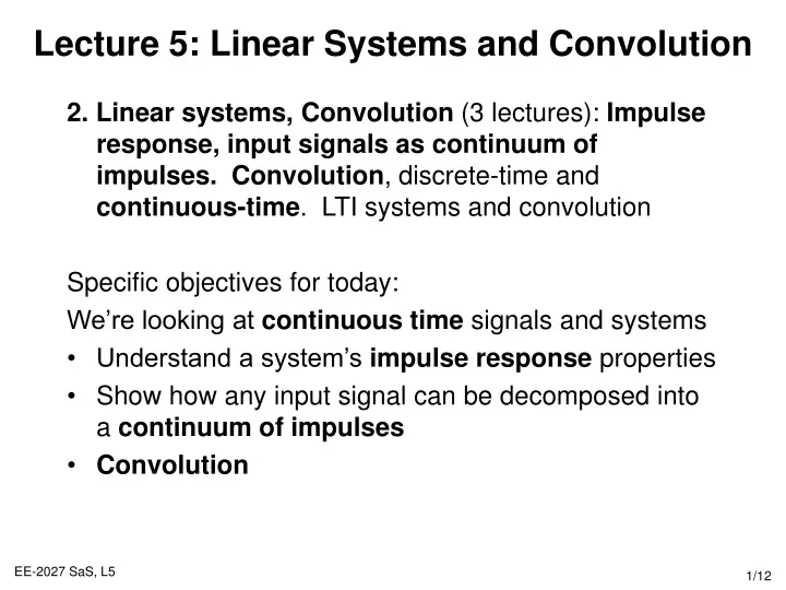 lecture 5 linear systems and convolution