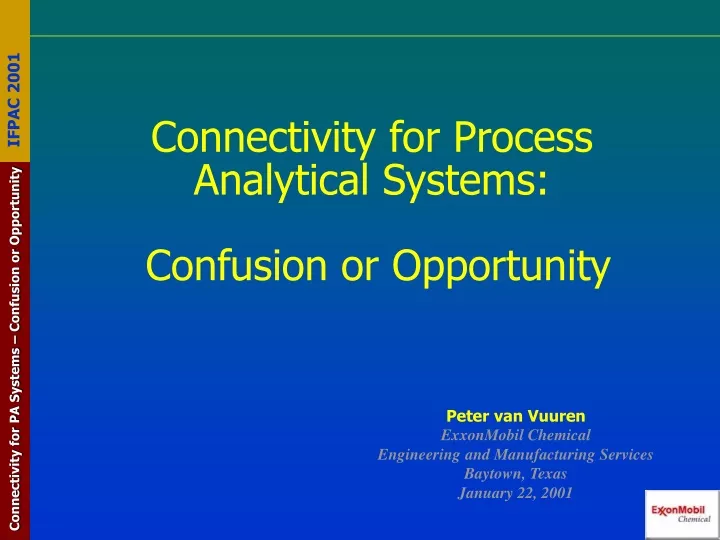 connectivity for process analytical systems confusion or opportunity