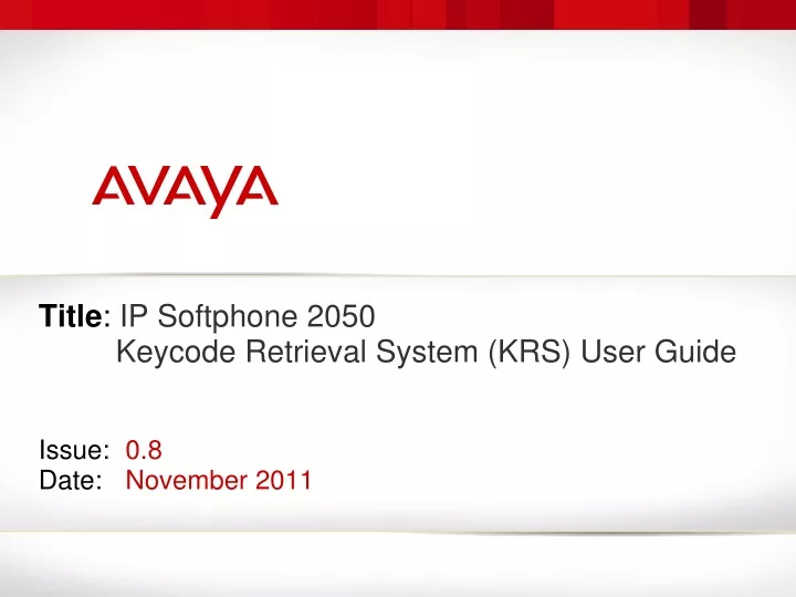 title ip softphone 2050 keycode retrieval system krs user guide issue 0 8 date november 2011