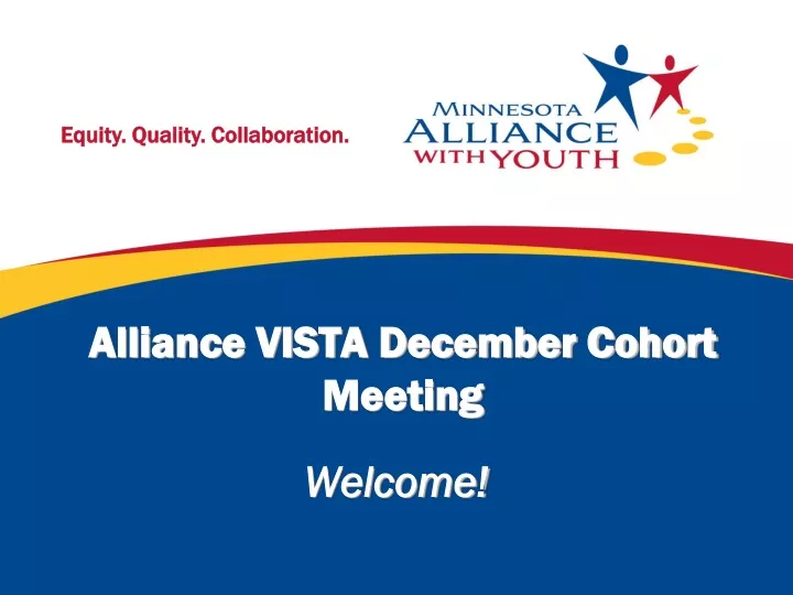 alliance vista december cohort meeting