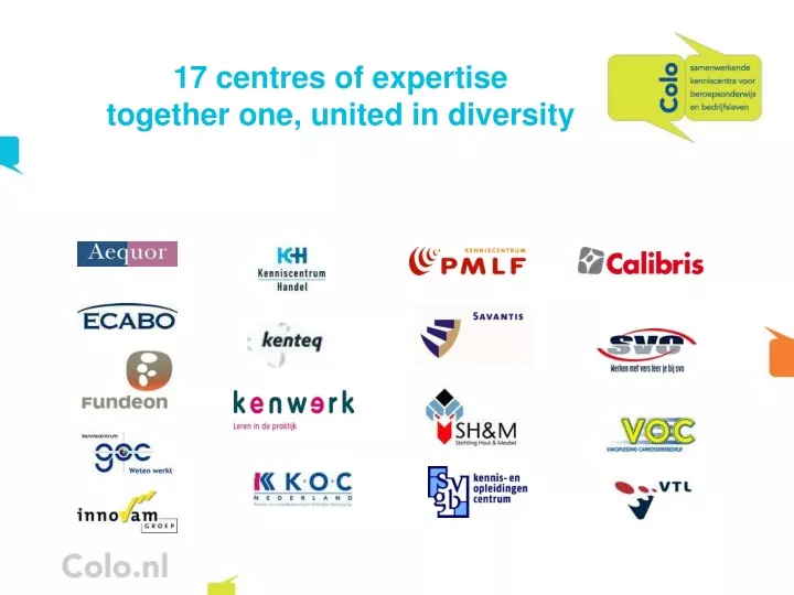 17 centres of expertise together one united in diversity