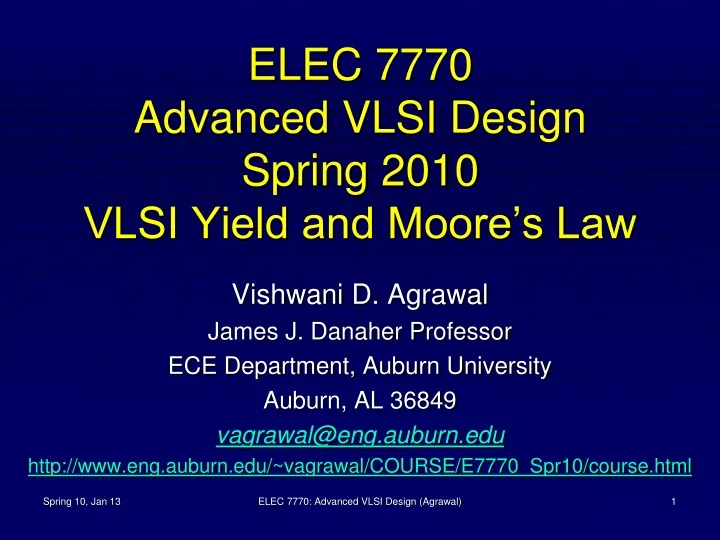 elec 7770 advanced vlsi design spring 2010 vlsi yield and moore s law