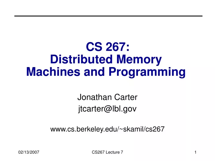 cs 267 distributed memory machines and programming