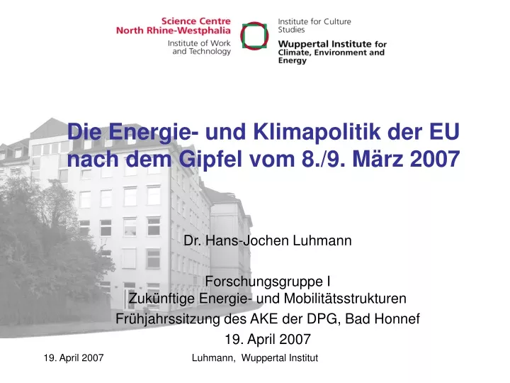 die energie und klimapolitik der eu nach dem gipfel vom 8 9 m rz 2007