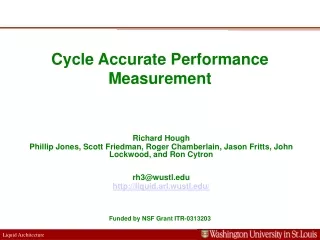 Cycle Accurate Performance Measurement