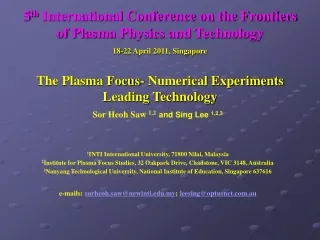 5 th  International Conference on the Frontiers of Plasma Physics and Technology