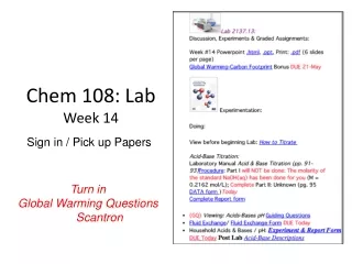 Chem 108: Lab Week 14
