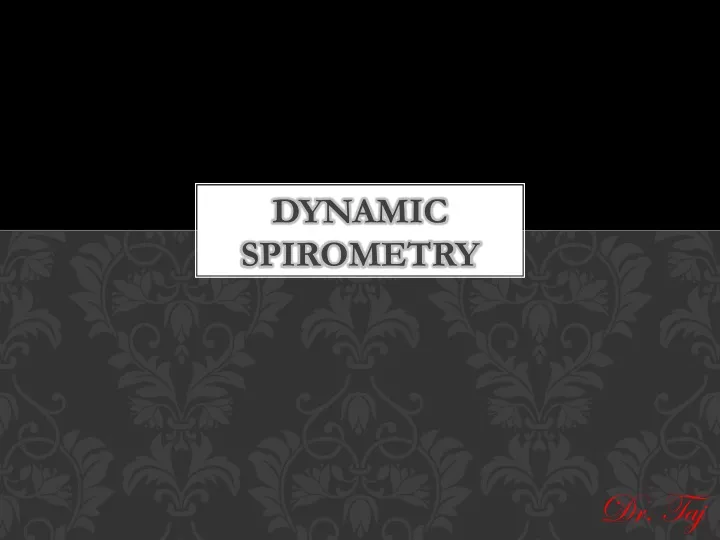 dynamic spirometry
