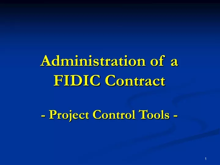 administration of a fidic contract project