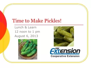 Time to Make Pickles!