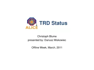 TRD Status