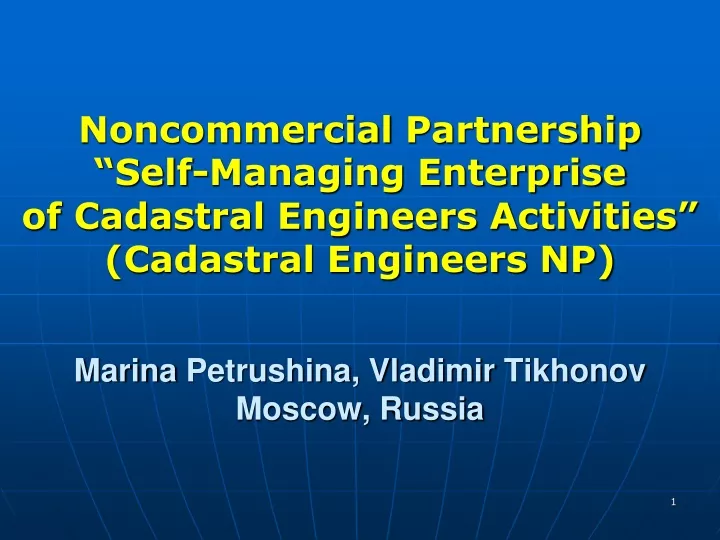 noncommercial partnership self managing