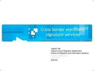 Cross border  electronic signature services