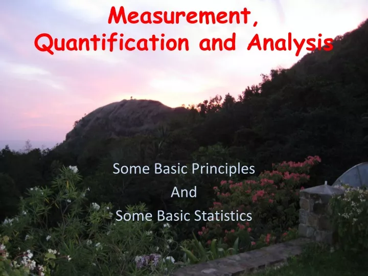 measurement quantification and analysis