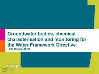 Groundwater bodies, chemical characterisation and monitoring for the Water Framework Directive