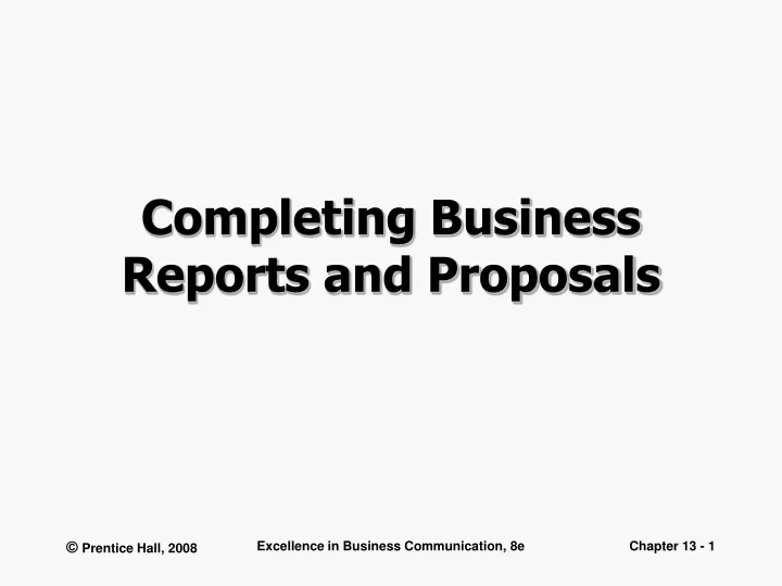 completing business reports and proposals