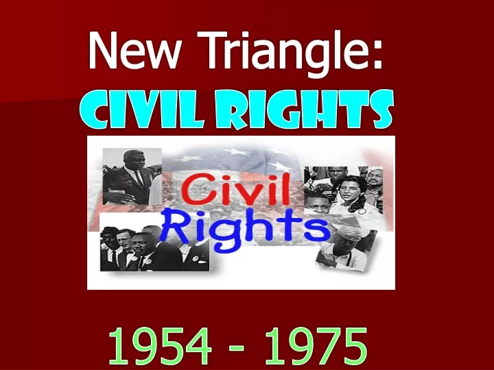 new triangle civil rights 1954 1975
