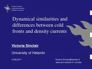 Dynamical similarities and differences between cold fronts and density currents