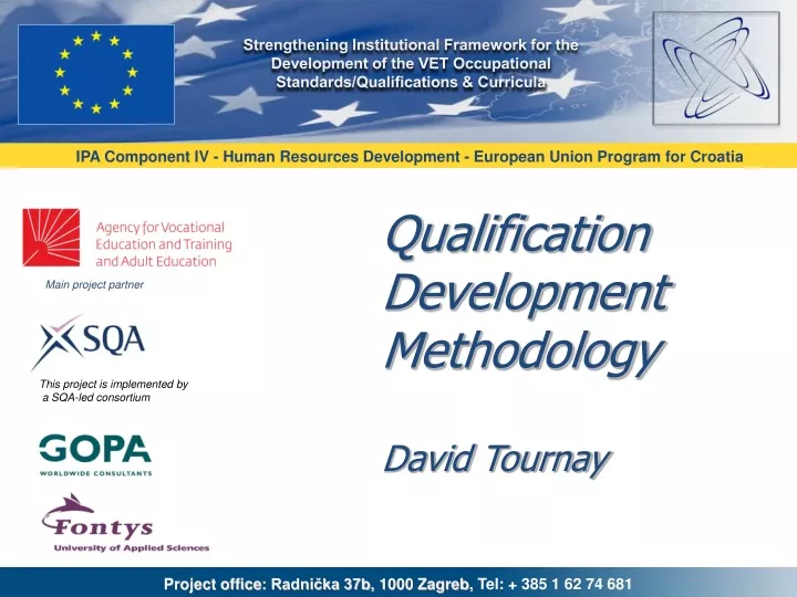 qualification development methodology david tournay