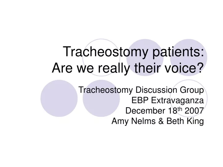 tracheostomy patients are we really their voice
