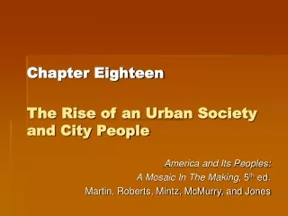 Chapter Eighteen The Rise of an Urban Society and City People
