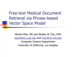 Free-text Medical Document Retrieval via Phrase-based  Vector Space Model