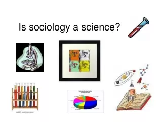 Is sociology a science?