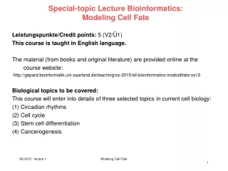 Special-topic Lecture Bioinformatics:  Modeling Cell Fate