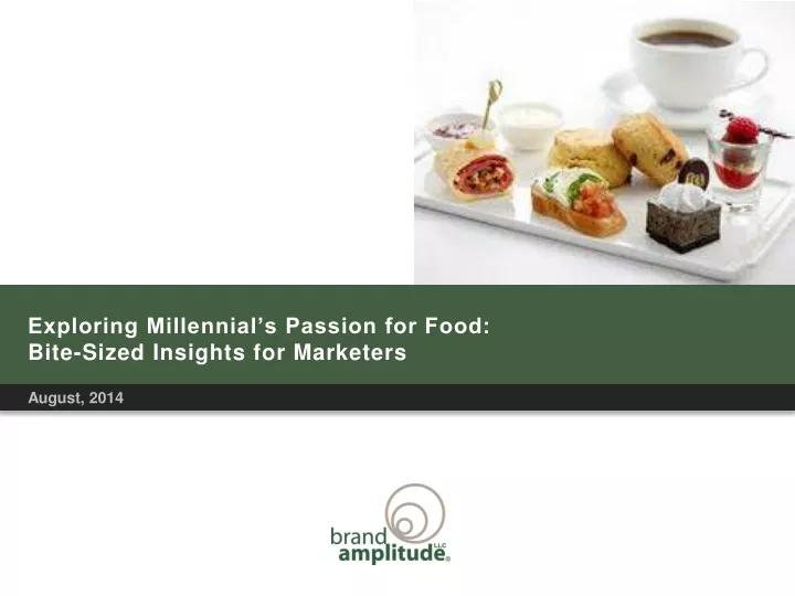 exploring millennial s passion for food bite sized insights for marketers