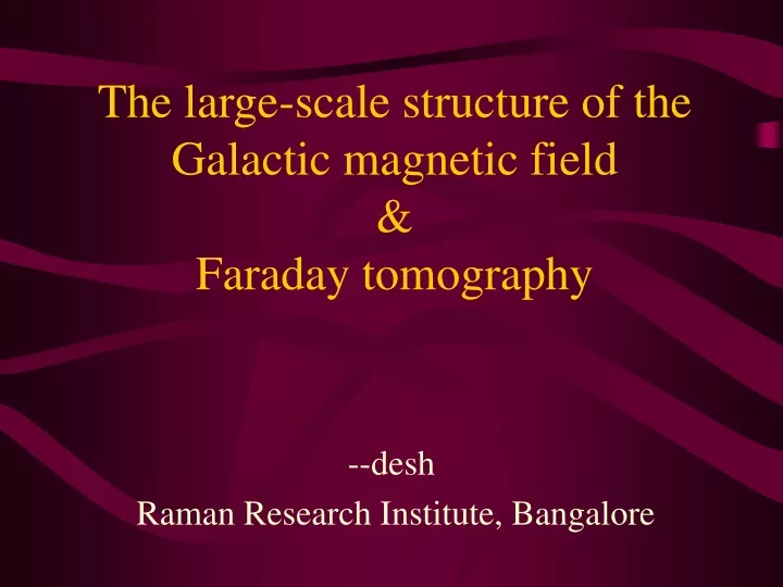 the large scale structure of the galactic magnetic field faraday tomography