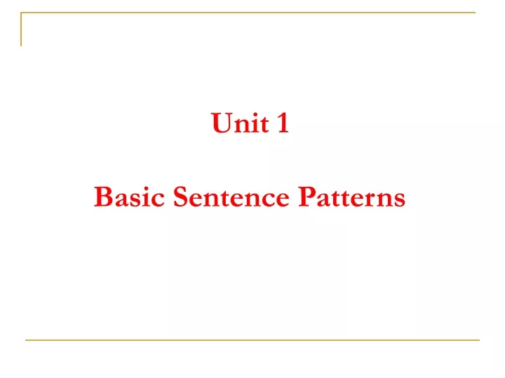 unit 1 basic sentence patterns