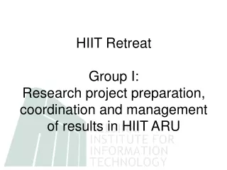 HIIT Retreat Group I: How to sell Quality Products of HIIT ARU?