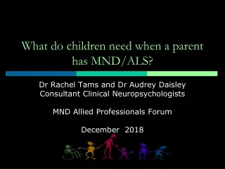 What do children need when a parent has MND/ALS?