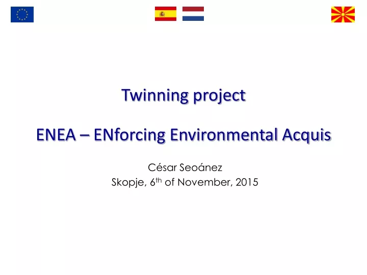twinning project enea enforcing environmental acquis