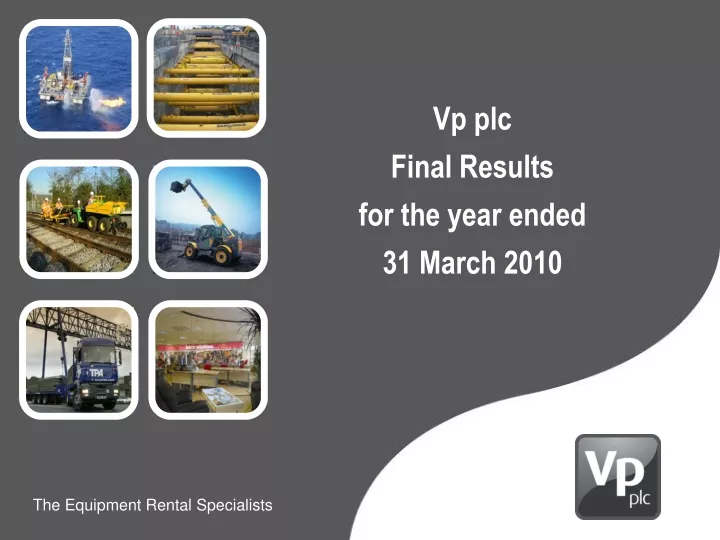 vp plc final results for the year ended 31 march