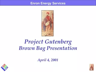 Brown Bag Presentation April 4, 2001