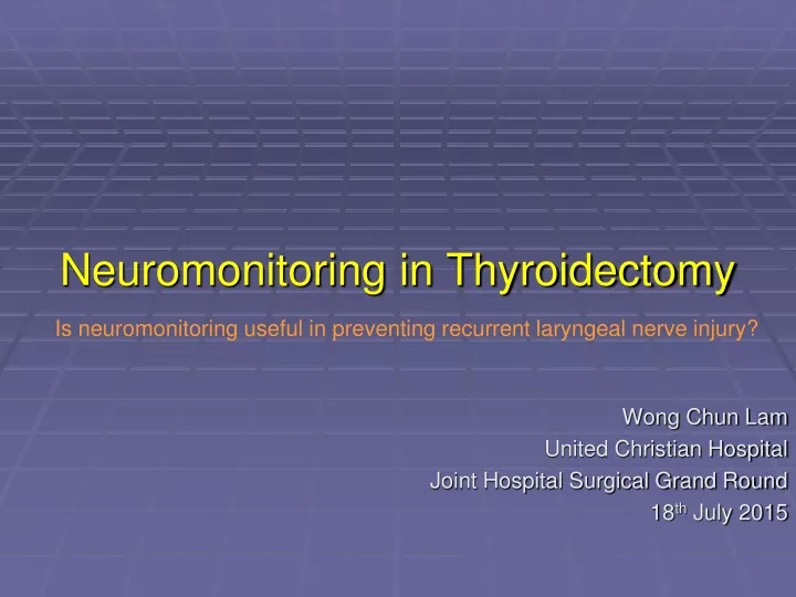 neuromonitoring in thyroidectomy