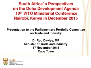 South Africa ’ s Perspectives on the Doha Development Agenda   10 th  WTO Ministerial Conference