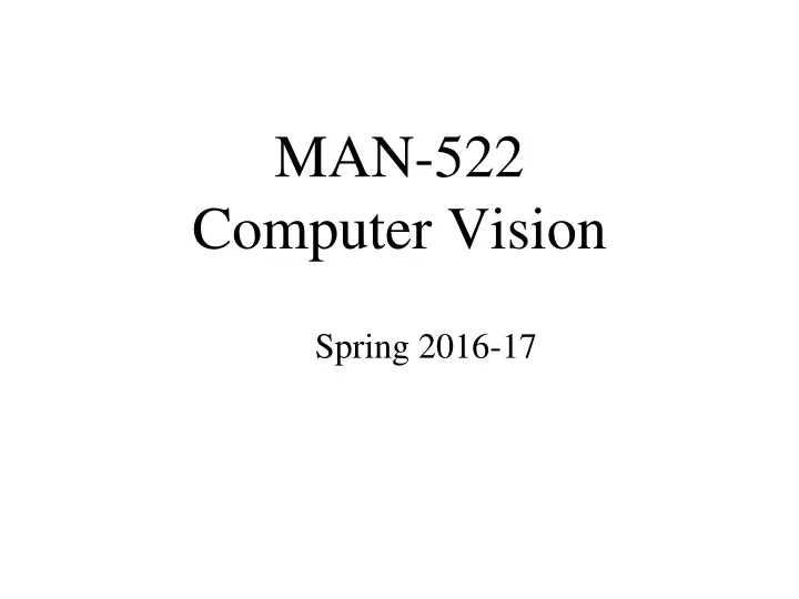 man 522 computer vision