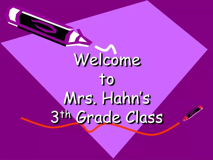 welcome to mrs hahn s 3 th grade class