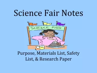 Science Fair Notes