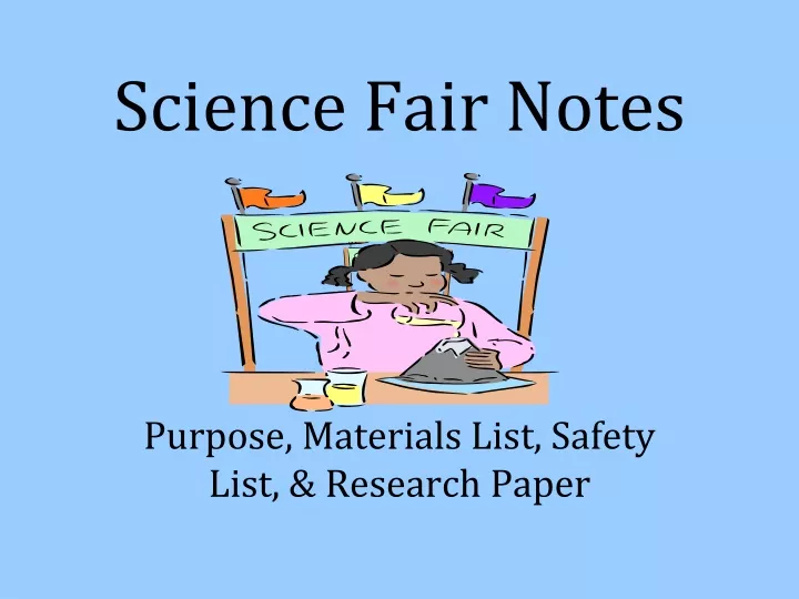 science fair notes