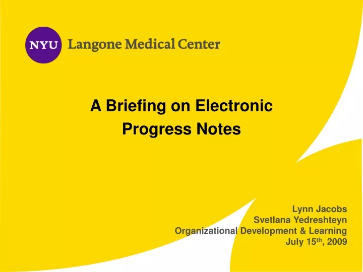a briefing on electronic progress notes
