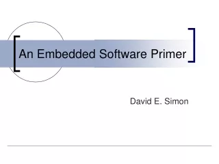 An Embedded Software Primer