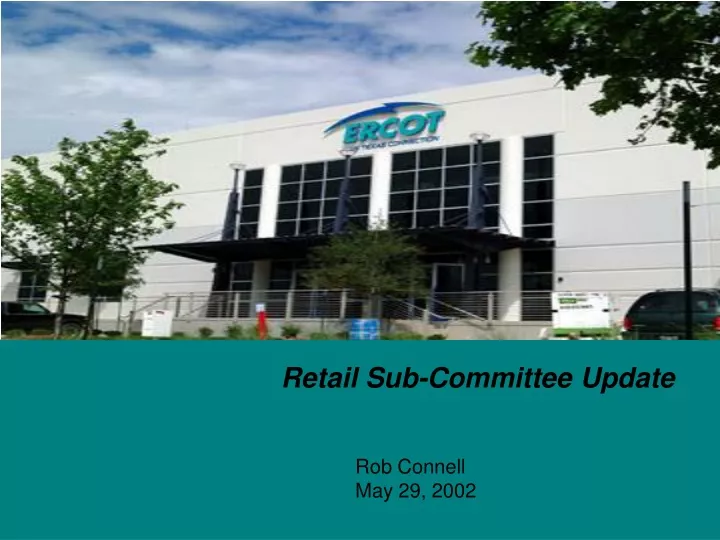 retail sub committee update