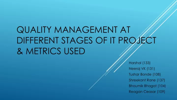 quality management at different stages of it project metrics used