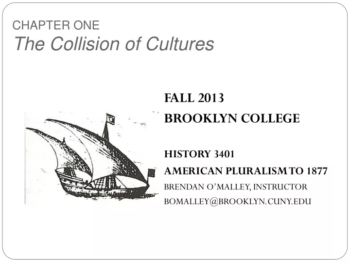 chapter one the collision of cultures