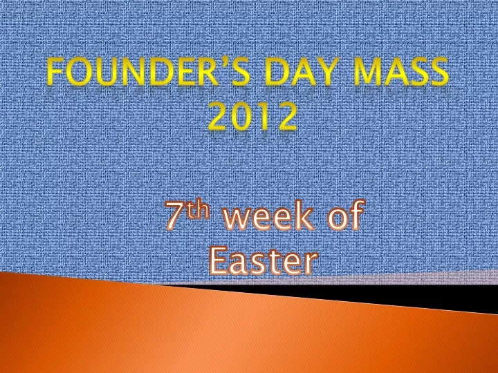 founder s day mass 2012